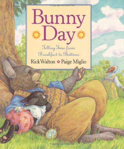 Bunny Day: Telling Time from Breakfast to Bedtime - Click to Buy