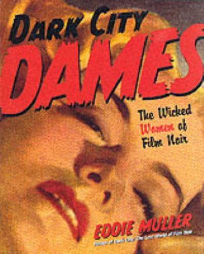 Dark City Dames - Click to Buy