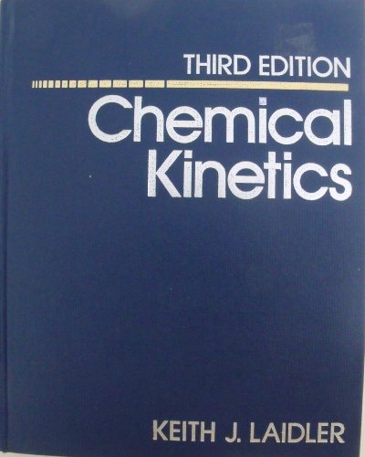 Chemical Kinetics (3rd Edition) - Click to Buy