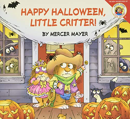 Little Critter: Happy Halloween, Little Critter!: A Lift-the-Flap Book for Kids
