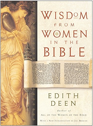 Wisdom from Women in the Bible - Click to Buy