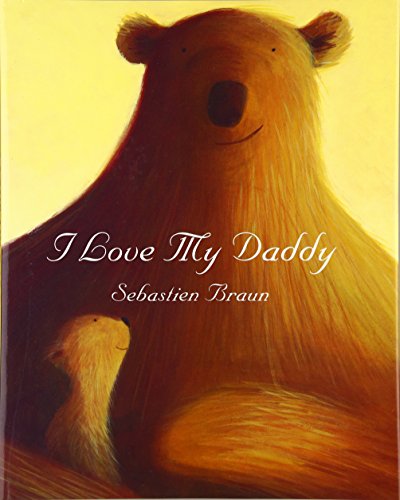 I Love My Daddy - Click to Buy