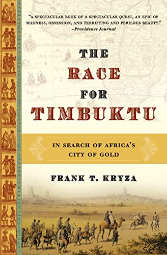 The Race for Timbuktu: In Search of Africa's City of Gold - Click to Buy