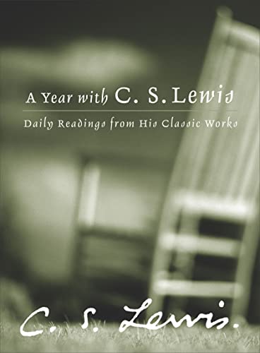 A Year with C. S. Lewis: Daily Readings from His Classic Works - Click to Buy