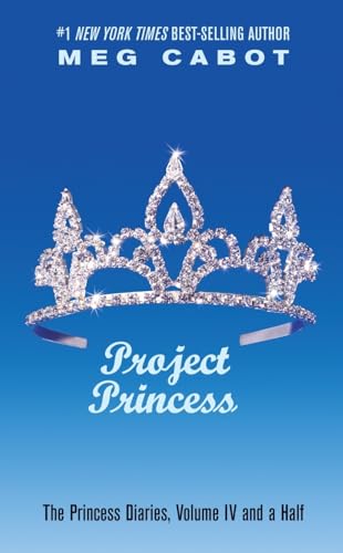 Project Princess (The Princess Diaries, Vol. 4 1/2) - Click to Buy