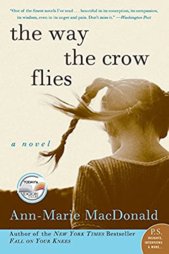 The Way the Crow Flies: A Novel (P.S.) - Click to Buy