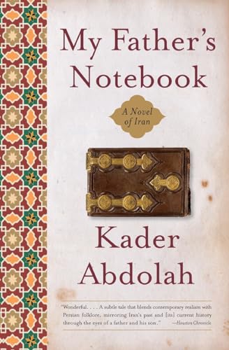 My Father's Notebook: A Novel of Iran - Click to Buy