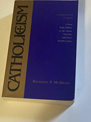 Catholicism: New Study Edition--Completely Revised and Updated - Click to Buy