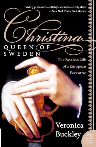 Christina, Queen of Sweden: The Restless Life of a European Eccentric - Click to Buy