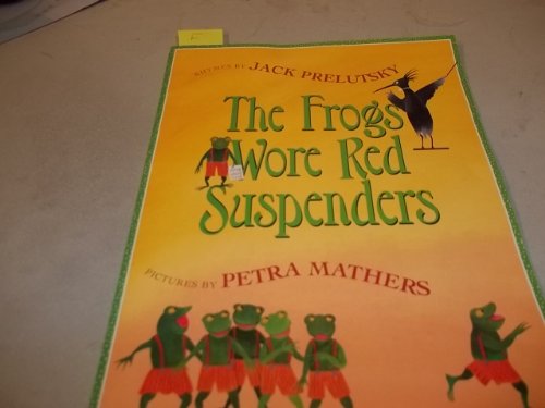 The Frogs Wore Red Suspenders