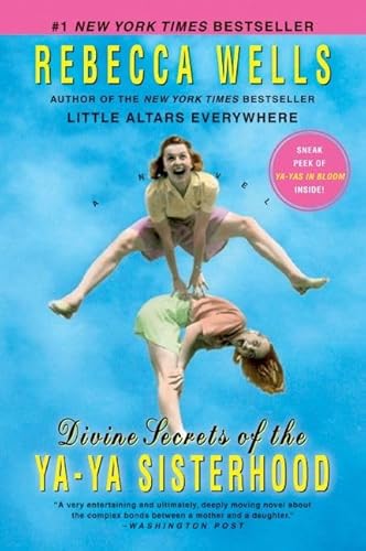 Divine Secrets of the Ya-Ya Sisterhood: A Novel (The Ya-Ya Series) - Click to Buy