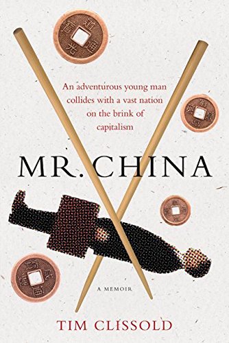 Mr. China: A Memoir - Click to Buy