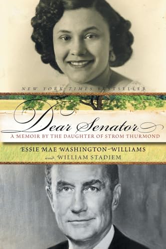 Dear Senator: A Memoir by the Daughter of Strom Thurmond - Click to Buy