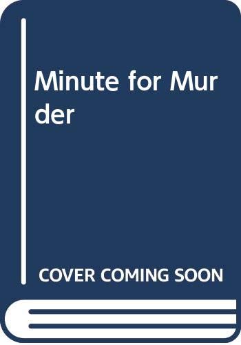 Minute for Murder - Click to Buy
