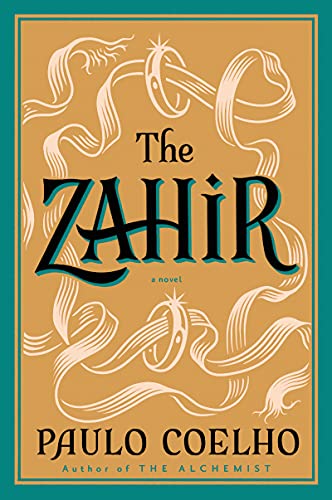 The Zahir: A Novel of Obsession - Click to Buy