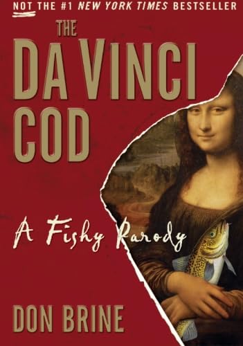 The Da Vinci Cod: A Fishy Parody - Click to Buy