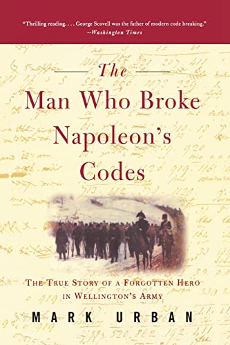 The Man Who Broke Napoleon's Codes - Click to Buy