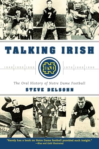 Talking Irish: The Oral History of Notre Dame Football - Click to Buy