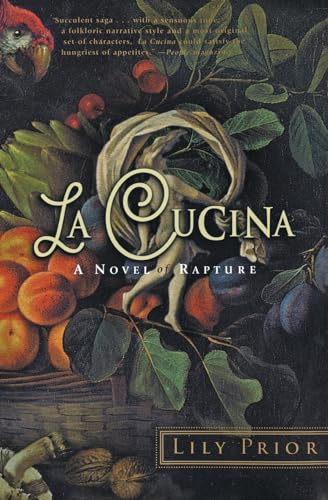 La Cucina: A Novel of Rapture - Click to Buy