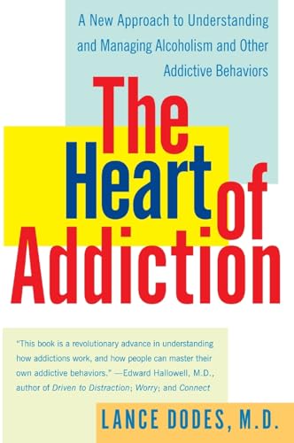 The Heart of Addiction: A New Approach to Understanding and Managing Alcoholism and Other Addictive Behaviors - Click to Buy