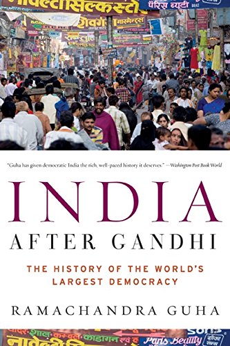 India After Gandhi: The History of the World's Largest Democracy - Click to Buy