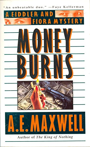 Money Burns: A Fiddler and Fiora Mystery - Click to Buy