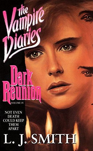Vampire Diaries #4: Dark Reunion - Click to Buy