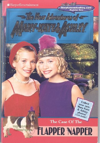 The Case of the Flapper 'Napper (The New Adventures of Mary-Kate & Ashley, No. 21) (New Adventures of Mary-Kate & Ashley, 21) - Click to Buy