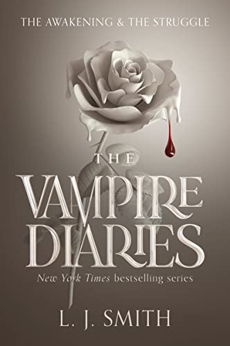 The Vampire Diaries: The Awakening and The Struggle: A Deadly Love Triangle with Vampires - Click to Buy