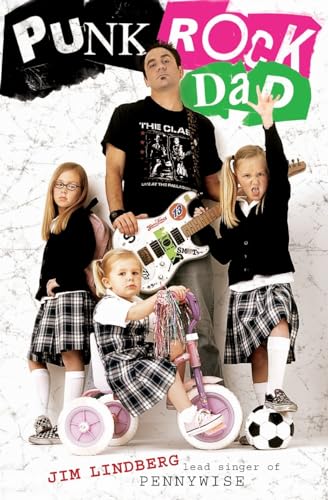 Punk Rock Dad: No Rules, Just Real Life - Click to Buy