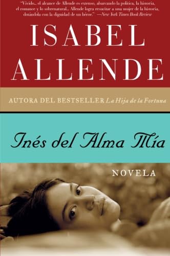 Ines del Alma Mia: Novela - Click to Buy