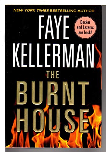 The Burnt House: A Peter Decker/Rina Lazarus Novel (Decker/Lazarus Novels, 16) - Click to Buy