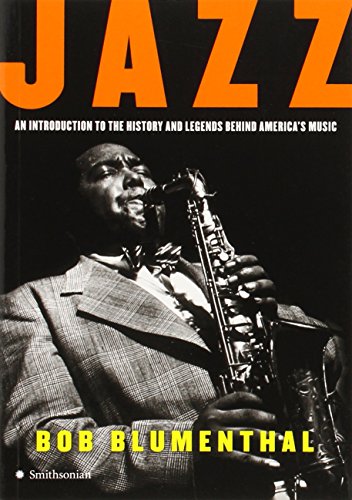 Jazz: An Introduction to the History and Legends Behind America's Music - Click to Buy