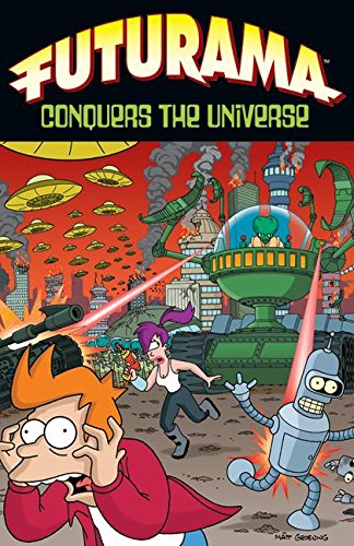 Futurama Conquers the Universe - Click to Buy