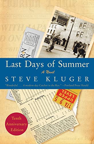 Last Days of Summer Updated Ed: A Novel - Click to Buy