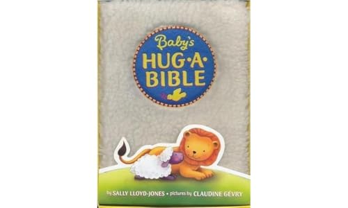 Baby's Hug-a-Bible: A Soft and Cuddly First Introduction to Favorite Bible Stories - Click to Buy