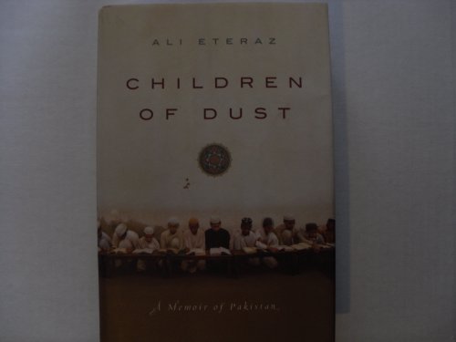 Children of Dust: A Memoir of Pakistan - Click to Buy