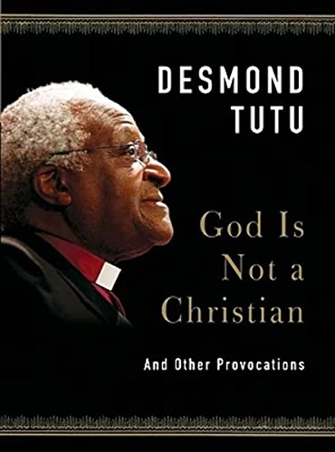 God Is Not a Christian: And Other Provocations - Click to Buy