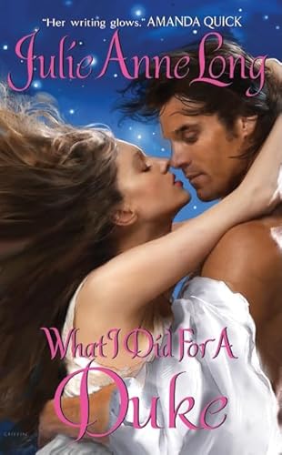 What I Did For a Duke: A Scandalous Regency Historical Romance Featuring Feuds and Seduction (Pennyroyal Green, 5)
