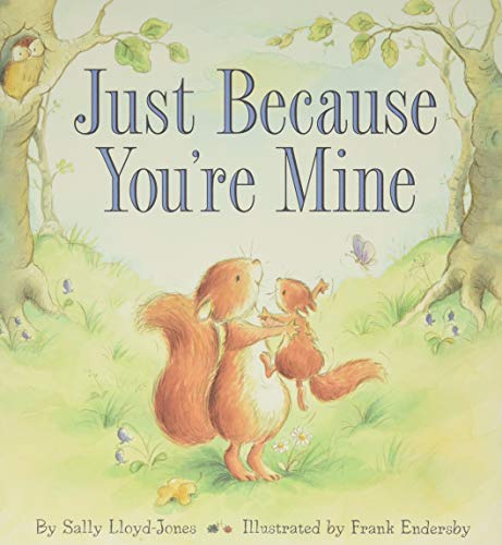 Just Because You're Mine - Click to Buy