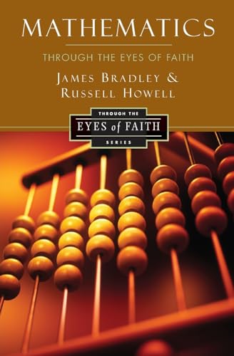 Mathematics Through the Eyes of Faith - Click to Buy