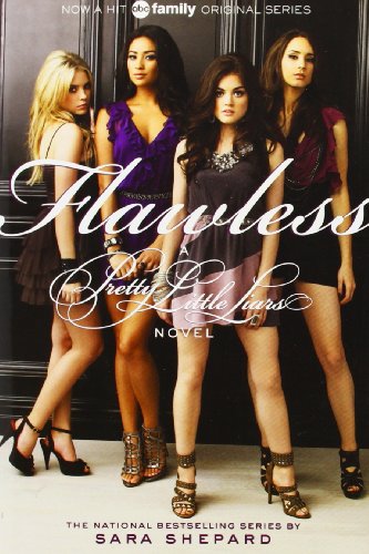 Flawless (Pretty Little Liars, Book 2) (TV Tie-In) - Click to Buy
