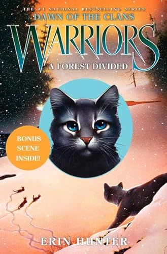 Warriors: Dawn of the Clans #5: A Forest Divided: Bonus Scene inside! - Click to Buy