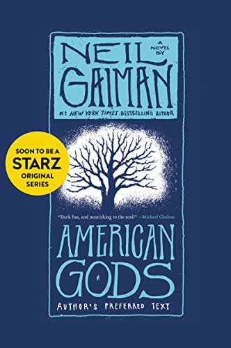 American Gods: Author's Preferred Text - Click to Buy