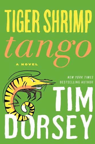 Tiger Shrimp Tango: A Novel (Serge Storms, 18) - Click to Buy