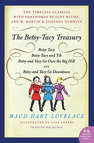 The Betsy-Tacy Treasury: The First Four Betsy-Tacy Books - Click to Buy