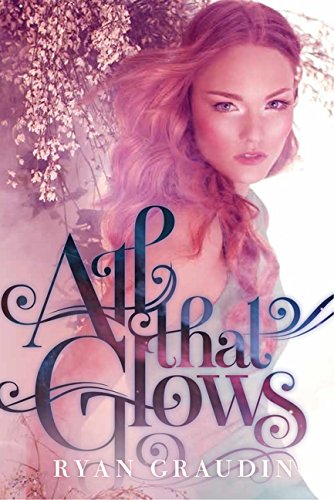 All That Glows - Click to Buy
