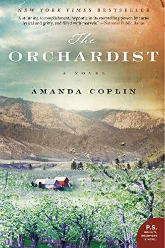 The Orchardist: A Novel - Click to Buy