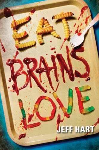 Eat, Brains, Love (Eat, Brains, Love, 1) - Click to Buy