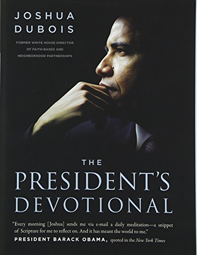 The President's Devotional: The Daily Readings That Inspired President Obama - Click to Buy